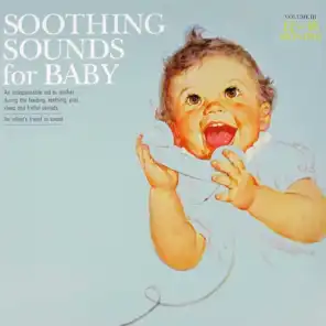 Soothing Sounds For Baby Volume 3