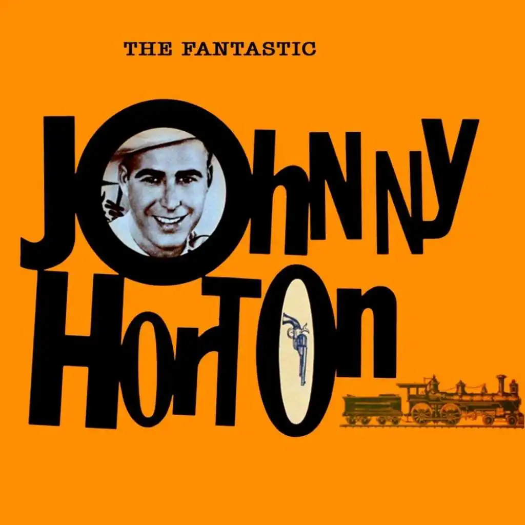 The Fantastic Johnny Horton