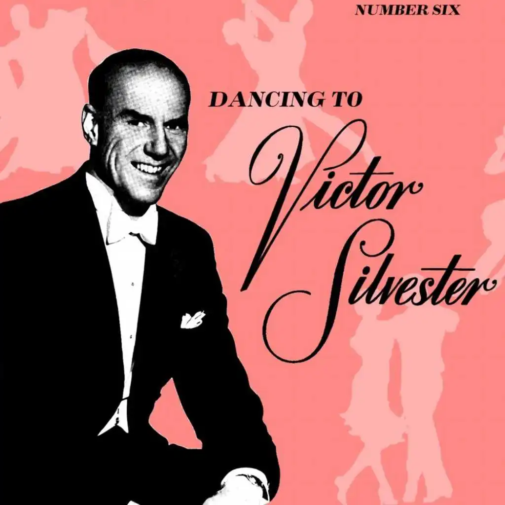 Dancing To Victor Silvester No. 6