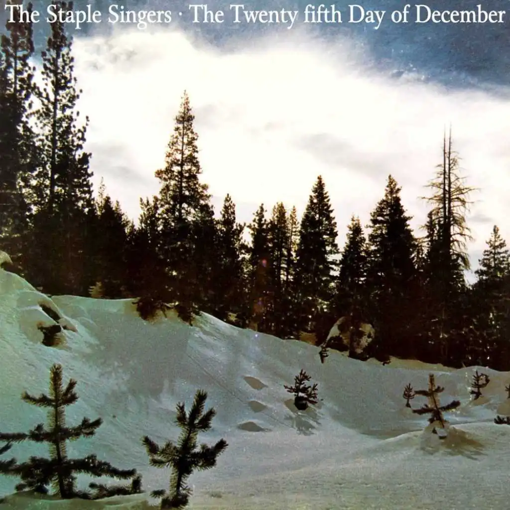 The Twenty Fifth Day Of December