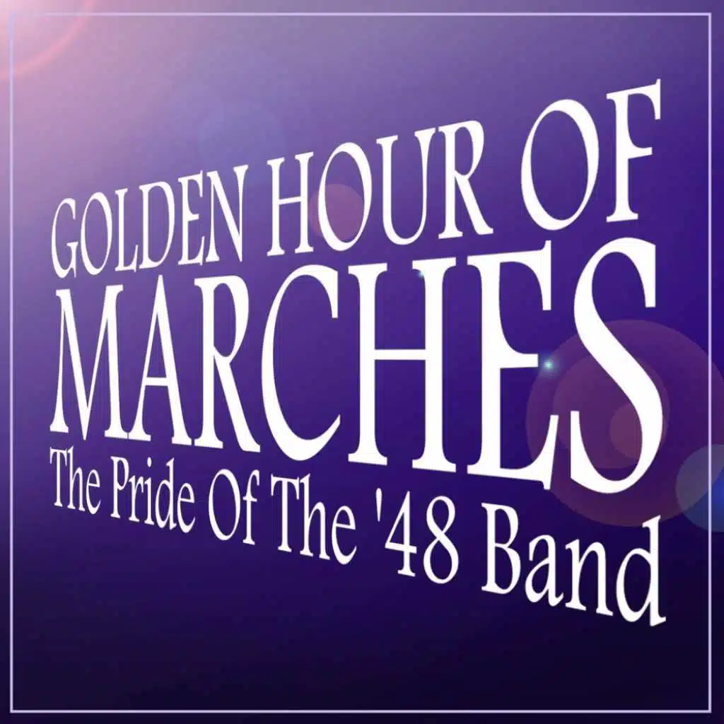 Golden Hour Of Marches