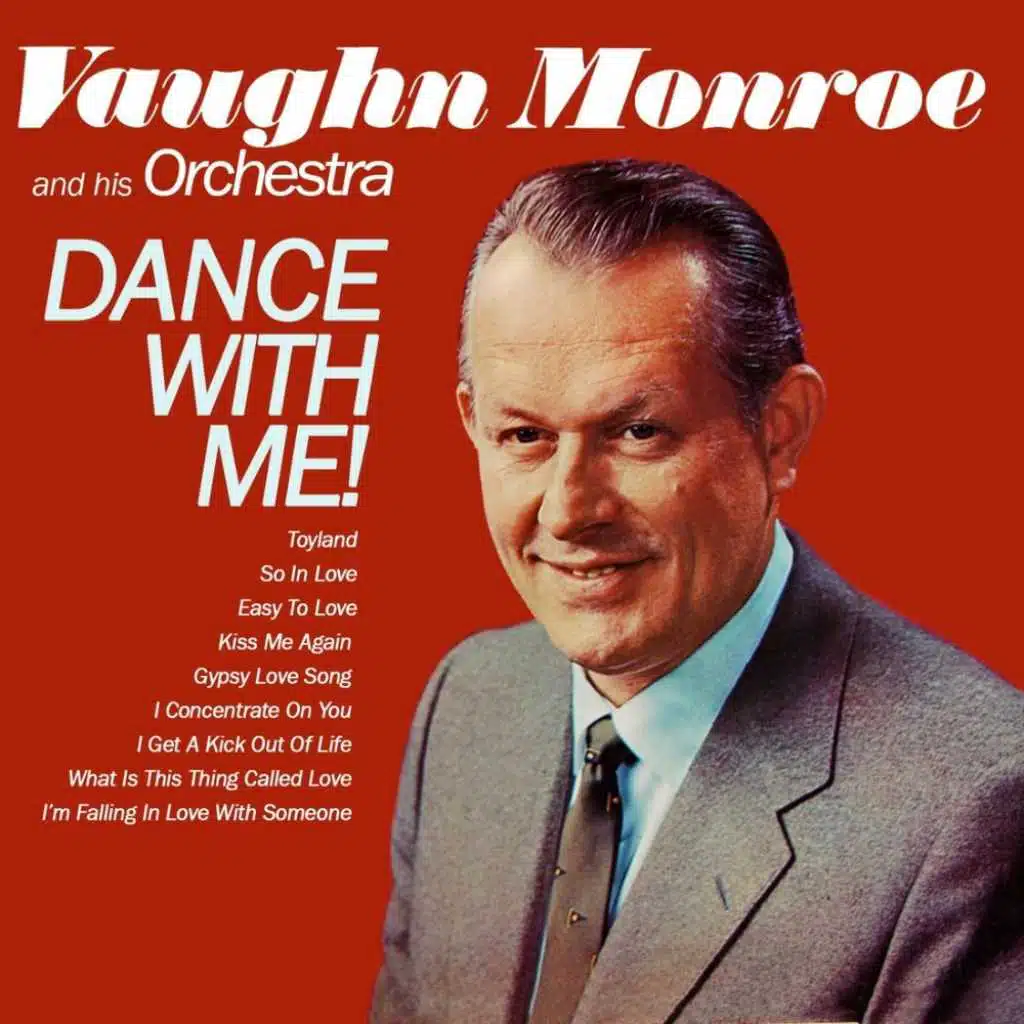 Vaughn Monroe & His Orchestra