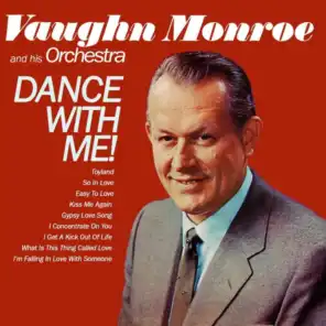 Vaughn Monroe & His Orchestra