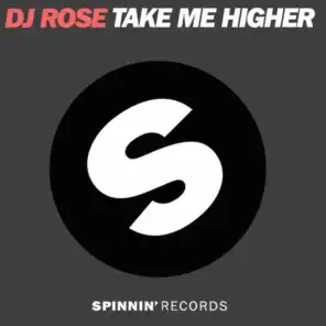 Take Me Higher (Nicky Romero Remix) [feat. Nick Rotteveel]