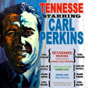 Tennessee Starring Carl Perkins