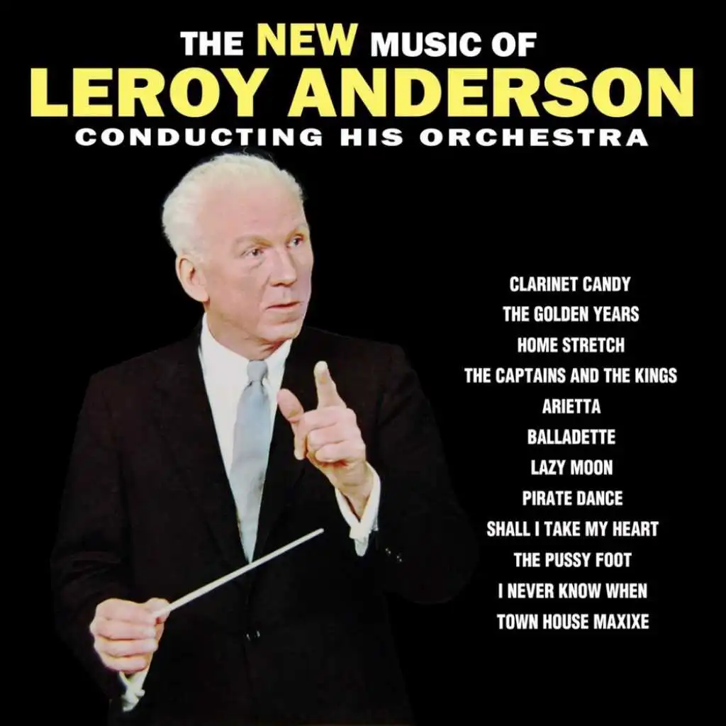 Leroy Anderson & His Pops Concerts Orchestra