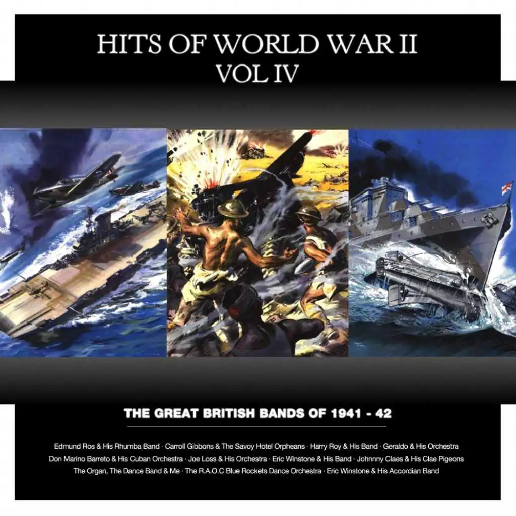 Hits Of World War II, Vol. 4