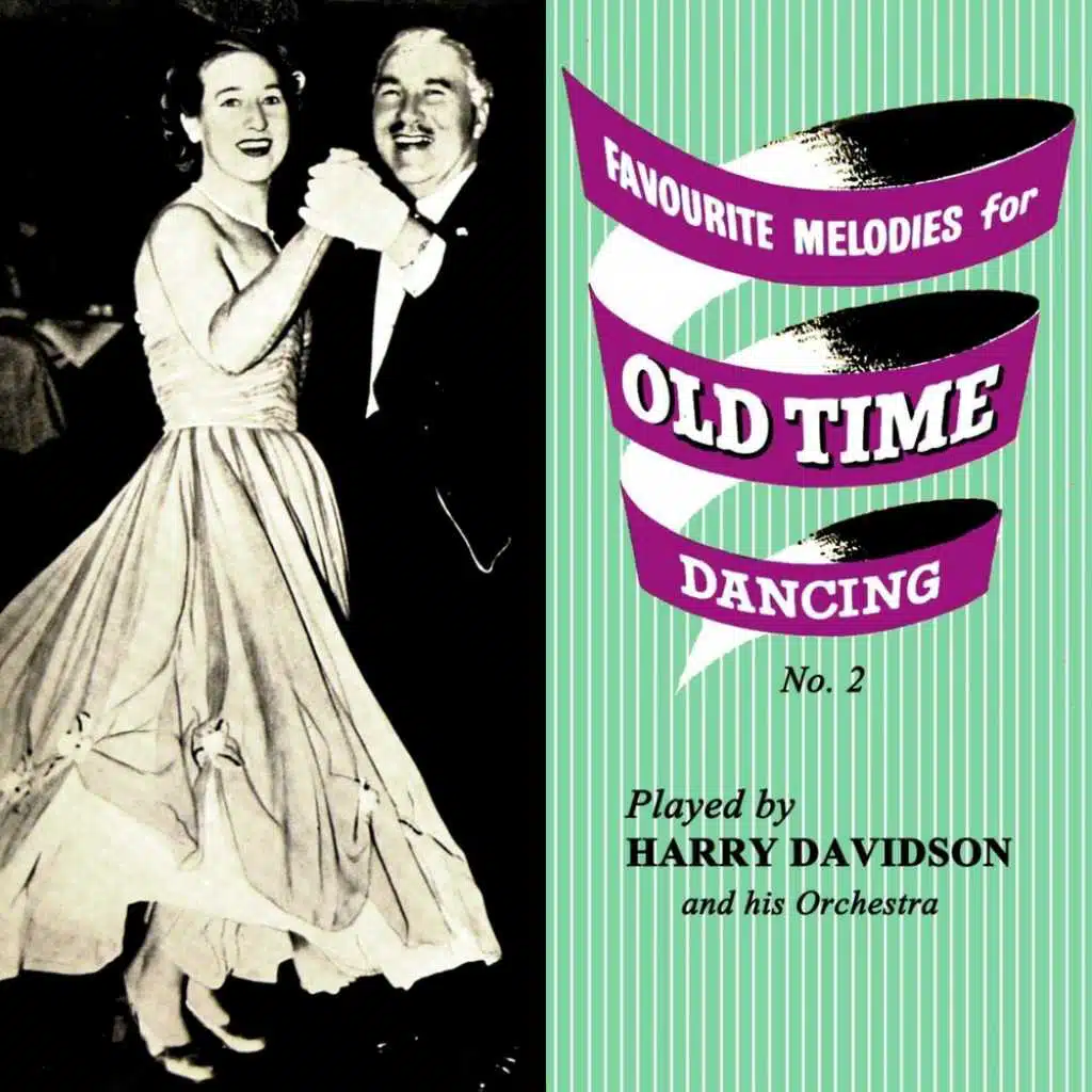 Favourite Melodies For Old Time Dancing, Vol. 2