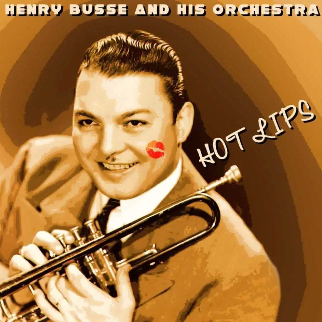 Henry Busse And His Orchestra