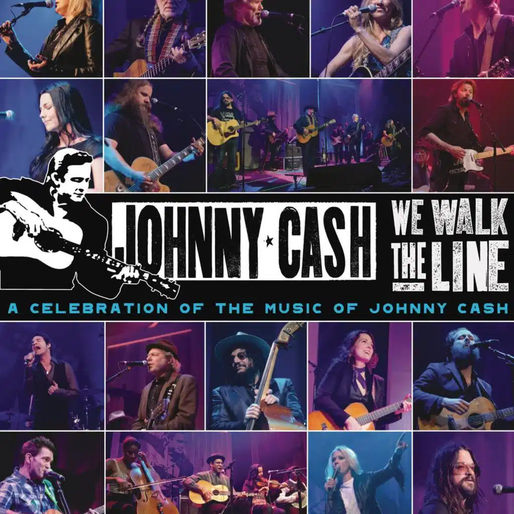 We Walk The Line: A Celebration of the Music of Johnny Cash (2012)