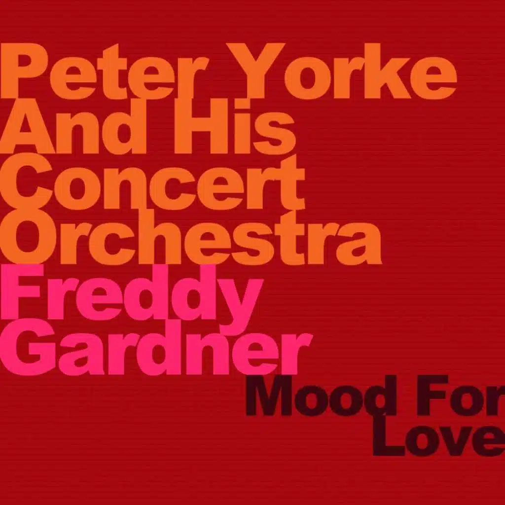 Mood For Love (feat. Freddy Gardner)
