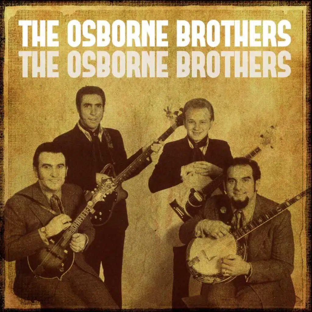 The Osborne Brothers