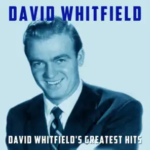 David Whitfield's Greatest Hits