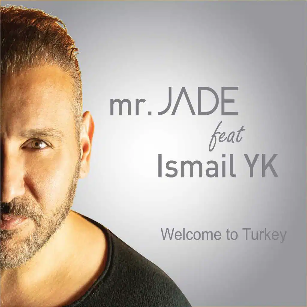 Welcome To Turkey (feat. İsmail YK)