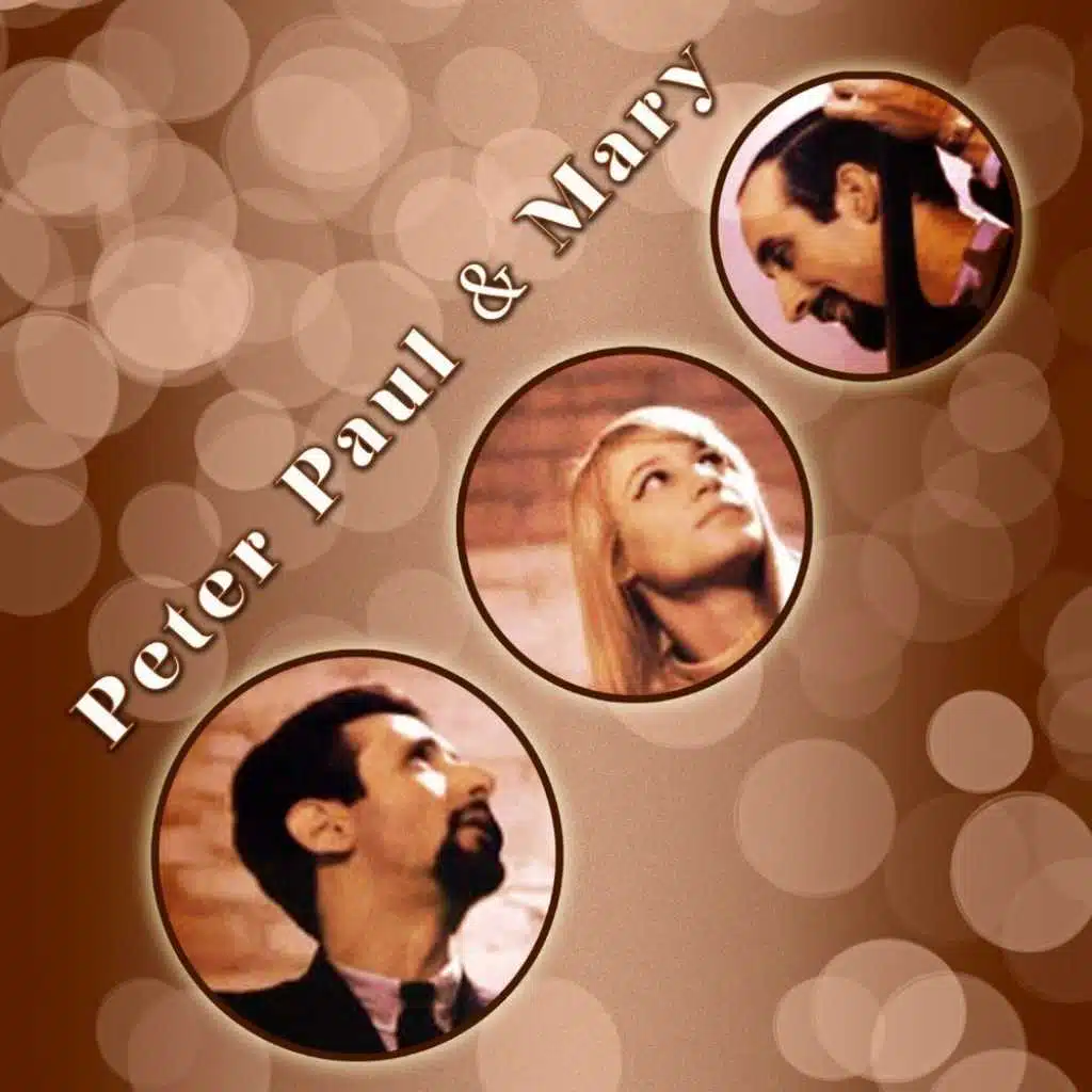 Peter Paul & Mary