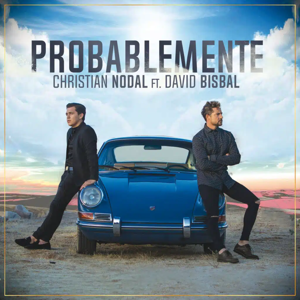 Probablemente (feat. David Bisbal)