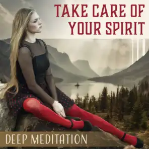 Calm Spirit of Deep Meditation