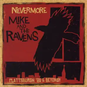 Nevermore: Plattsburgh '62 & Beyond