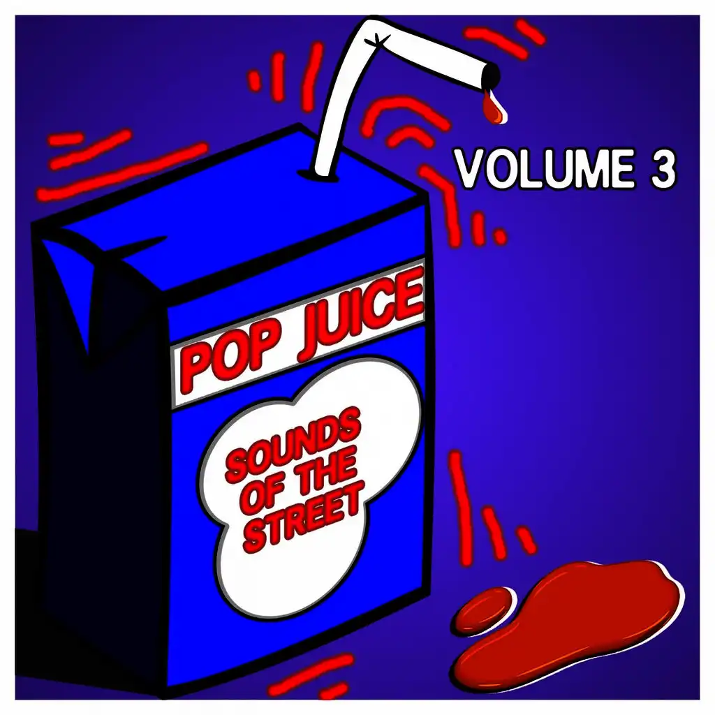 Pop Juice Sounds of the Street, Vol. 3