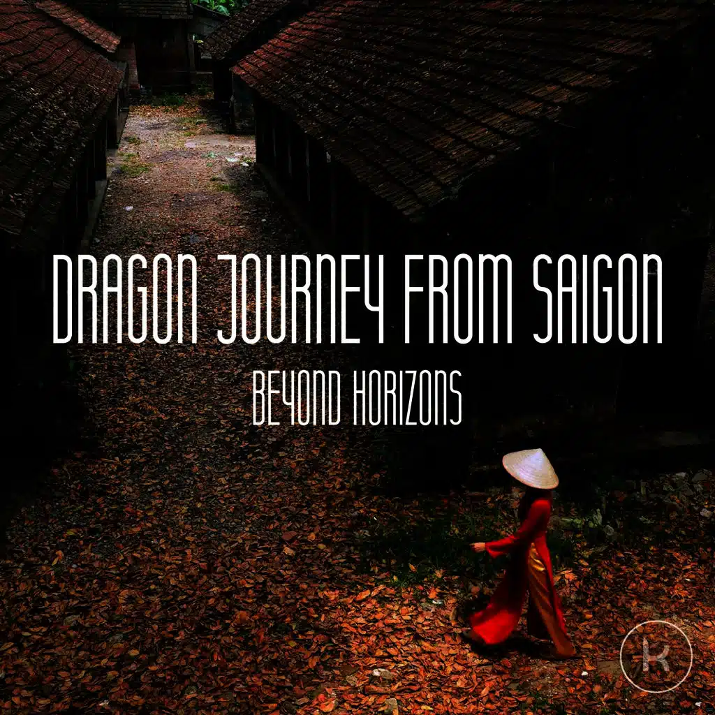 Dragon Journey from Saigon