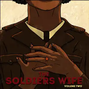 The Soldiers Wife, Vol. 2