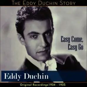 Easy Come, Easy Go (Original Recordings - 1934 - 1935)