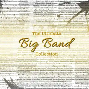 The Ultimate Big Band Collection