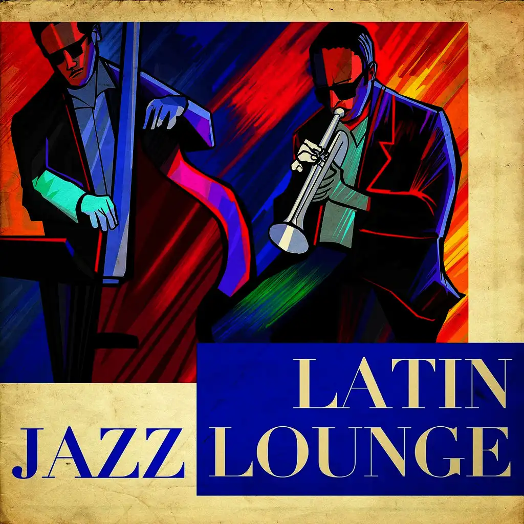 Latin Jazz Lounge