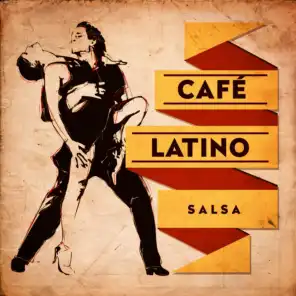 Café Latino : Salsa