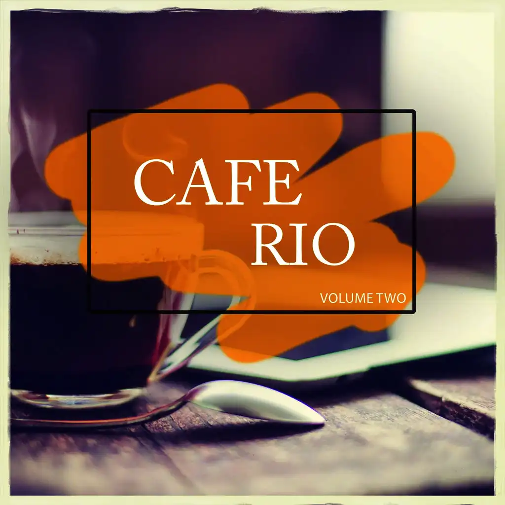 Cafe Rio, Vol. 2 (Selection Of Finest Bar & Coffee House)