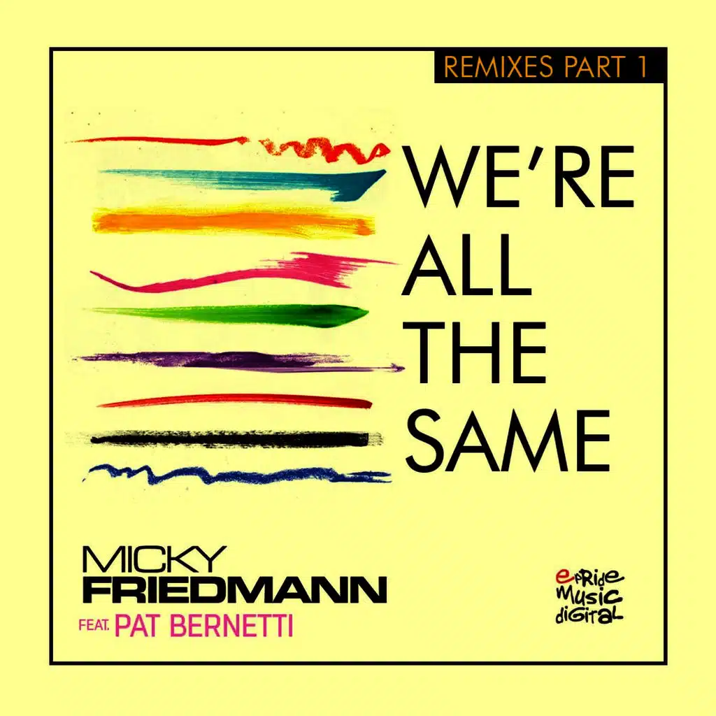 We're All the Same (Intro Version) [ft. Pat Bernetti]