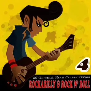 Rockabilly & Rock n' Roll Vol. 4 (50 Original Rock Classic Songs)