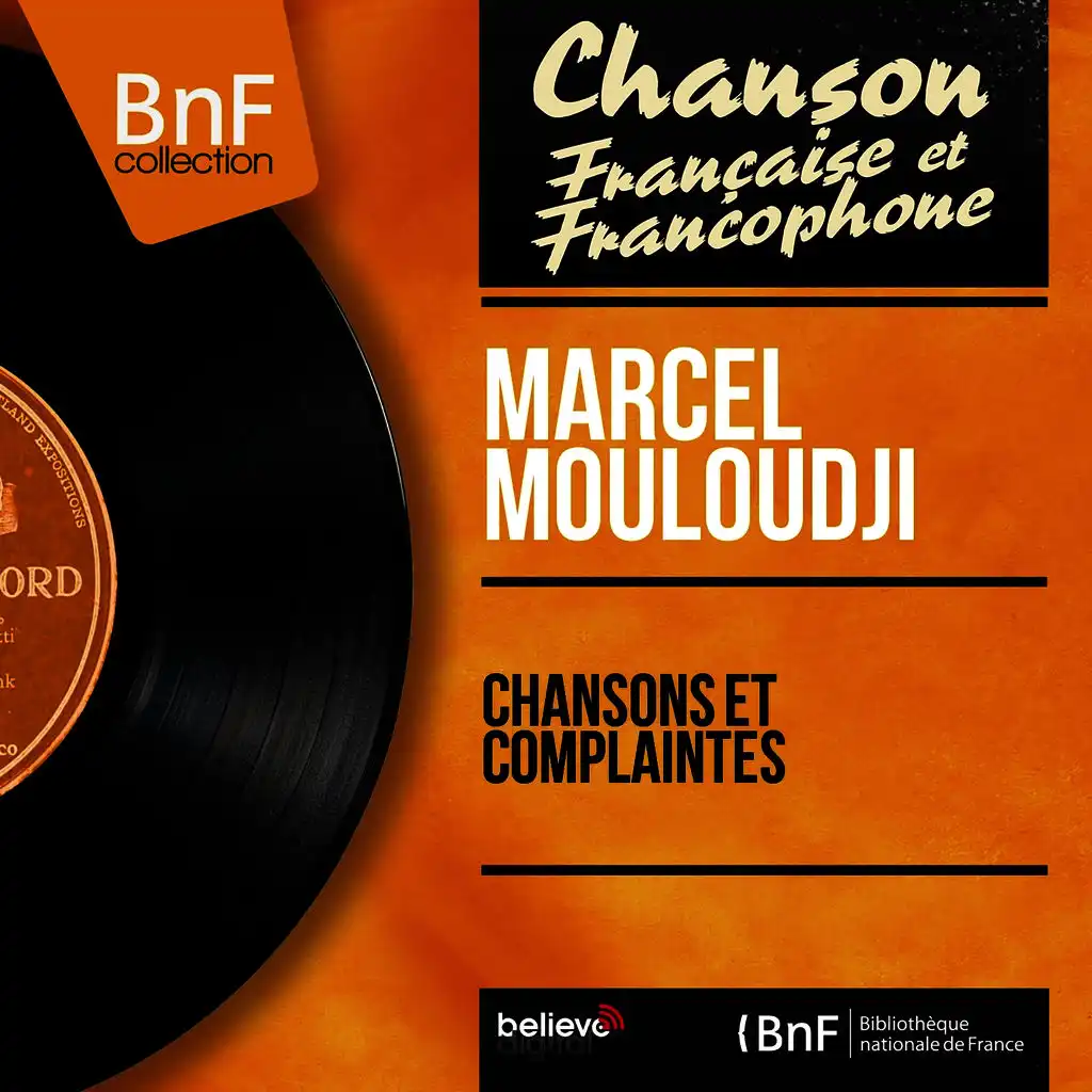 Chansons et complaintes (Mono Version)