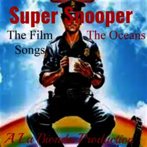 Super Snooper (Original Motion Picture Songs)