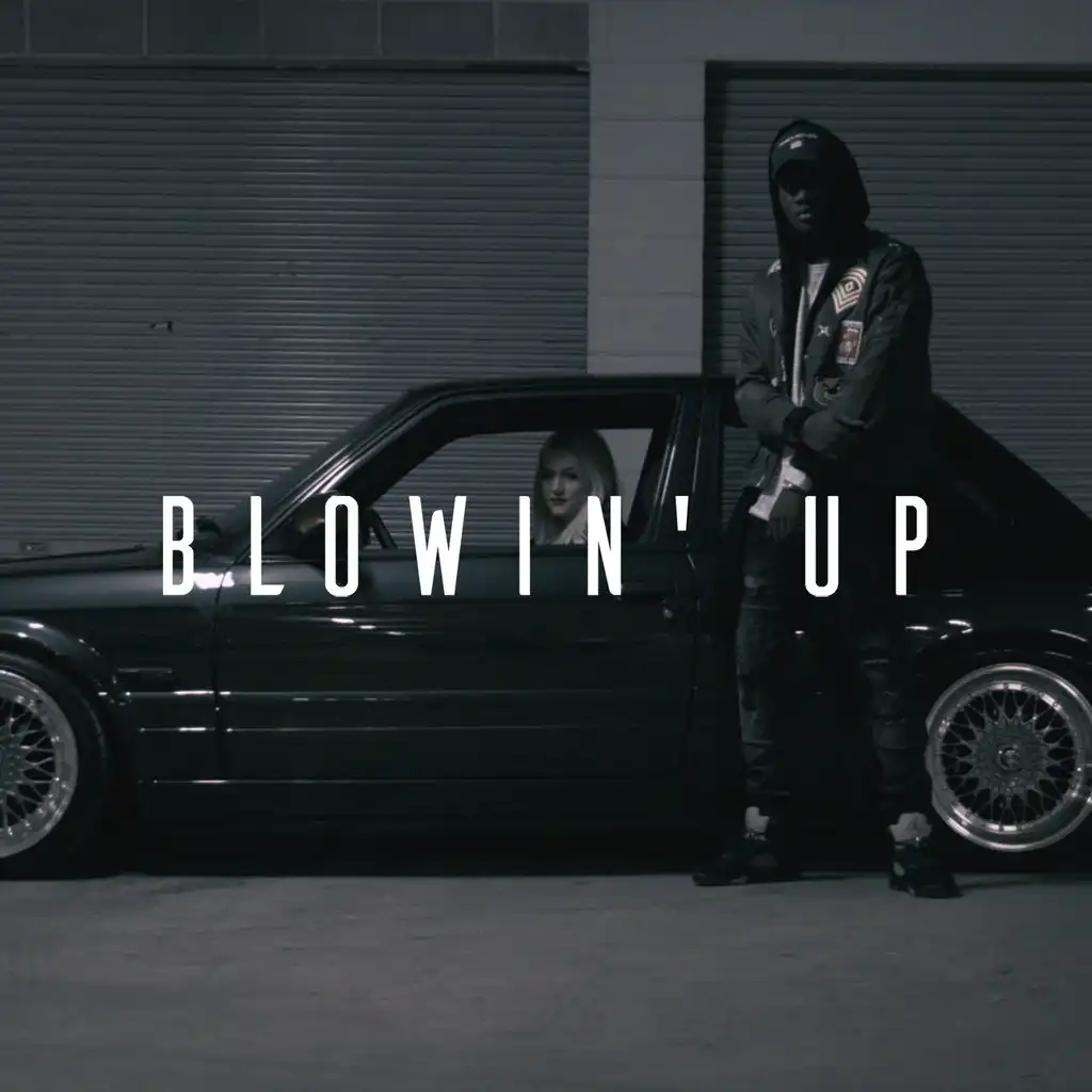 Blowin' Up (feat. Miracle)