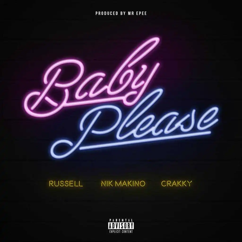 Baby Please (feat. Nik Makino & Crakky)