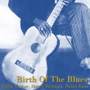 Birth Of The Blues Pt. 1