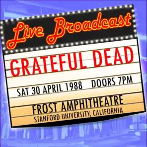 Live Broadcast - 30th April 1988 Frost Amphitheater, Stanford University