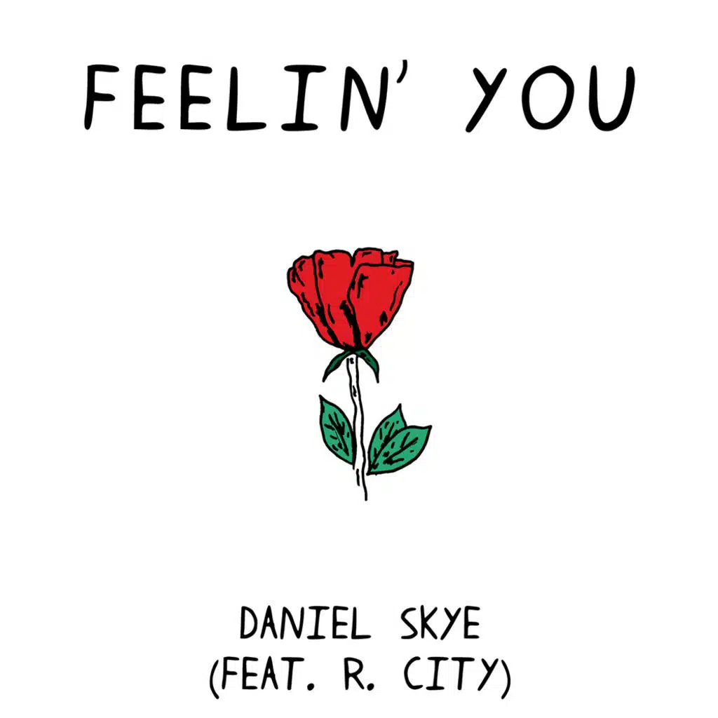 Feelin' You (feat. R. City)