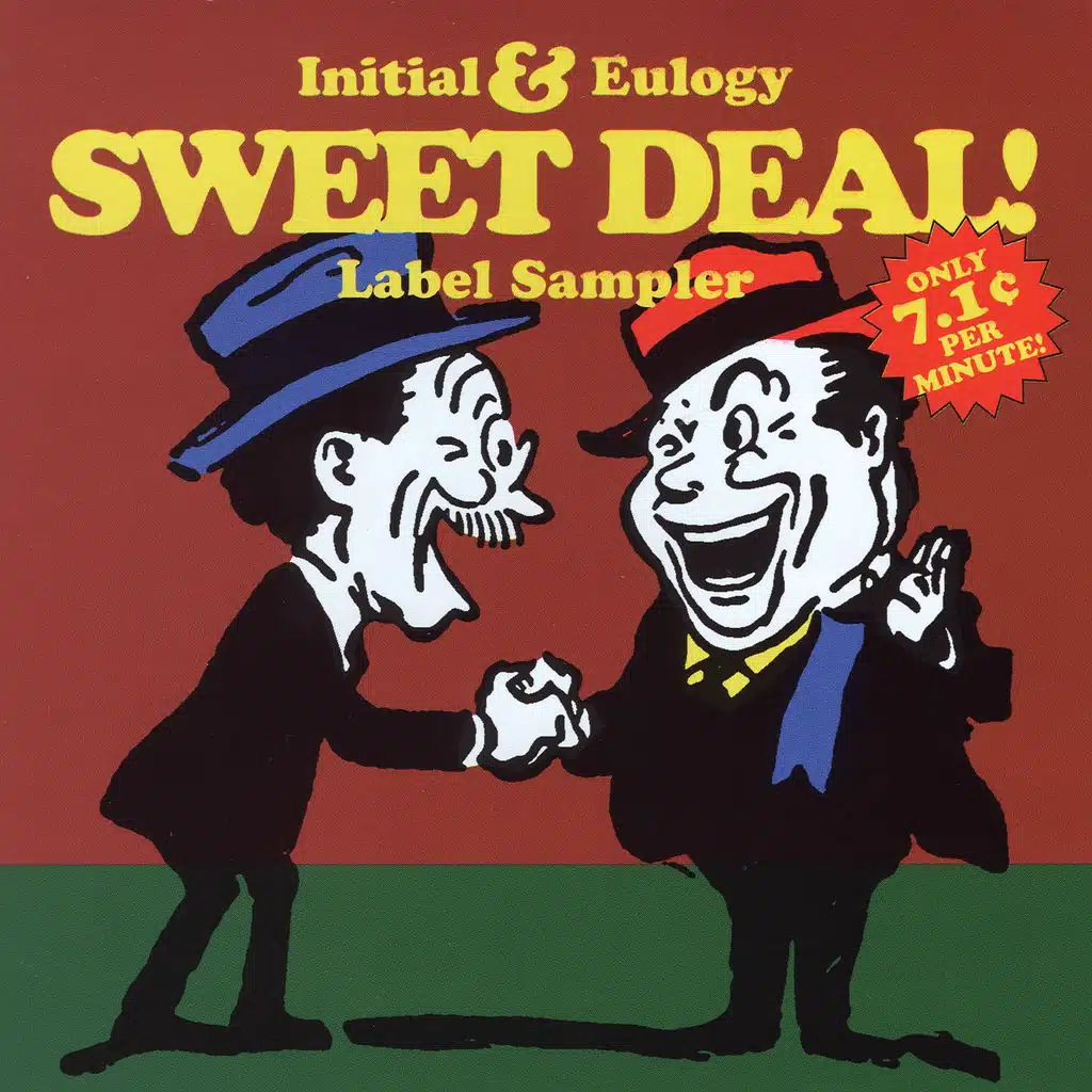 Sweet Deal! The Initial And Eulogy Label Sampler