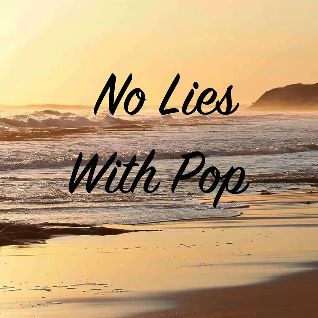 No Lies With Pop Music
