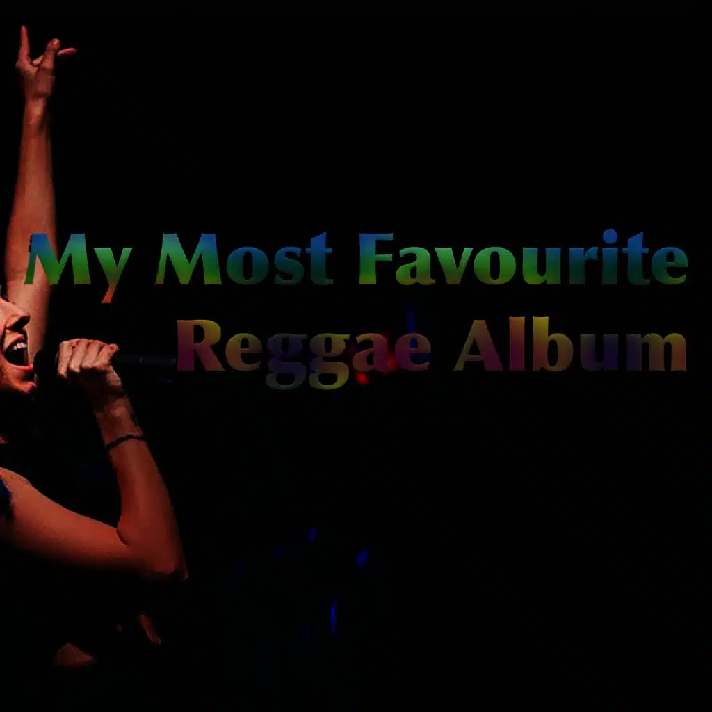 My Most Favourite Reggae Album