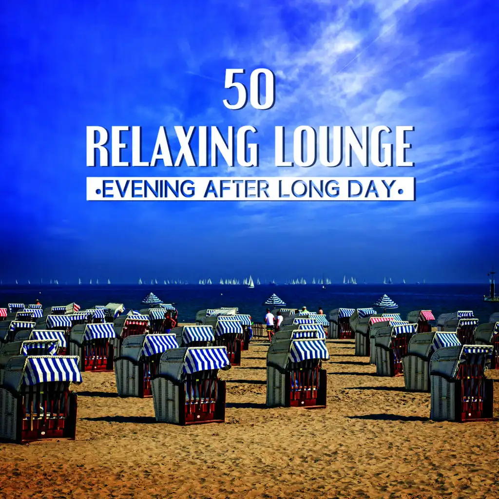 50 Relaxing Lounge