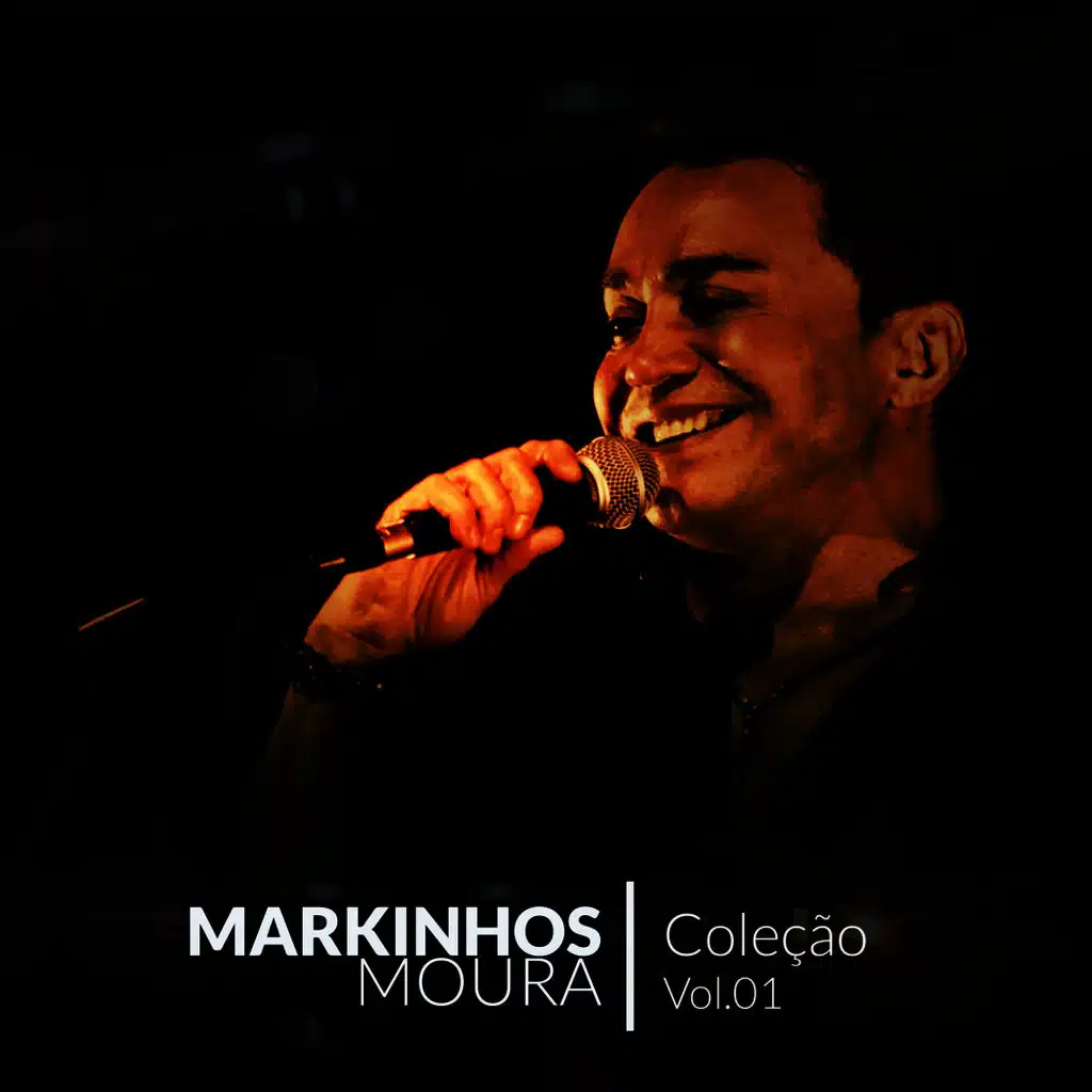 Coleção Markinhos Moura, Vol. 1