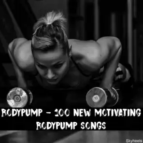 Bodypump - 100 New Motivating Bodypump Songs