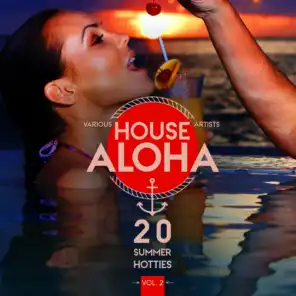 House Aloha, Vol. 2 (20 Summer Hotties)