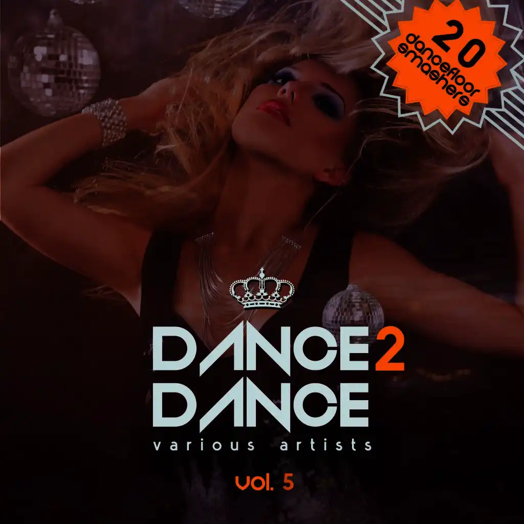 Dance 2 Dance, Vol. 5 (20 Dancefloor Smashers)