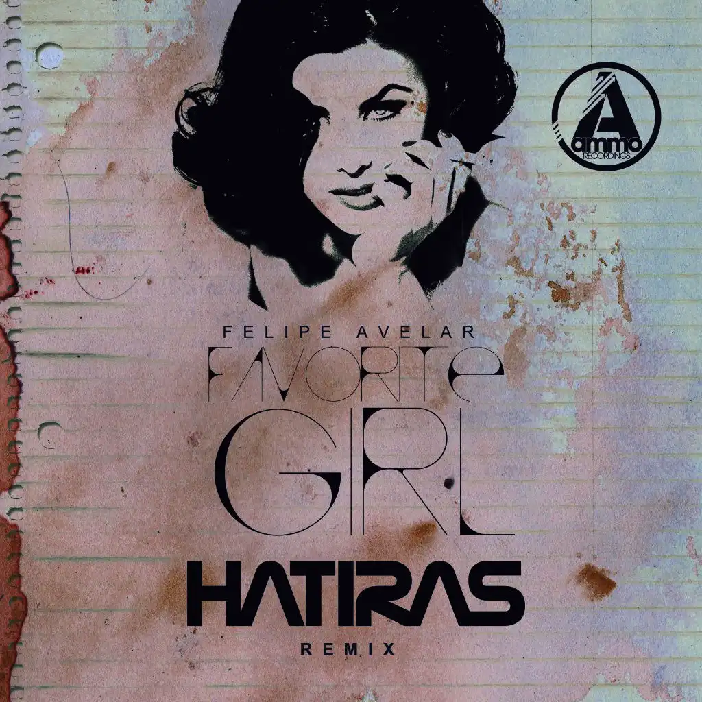 Favorite Girl (Hatiras Remix)