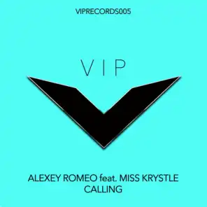Alexey Romeo Ft. Miss Krystle - Calling (Instrumental Mix)