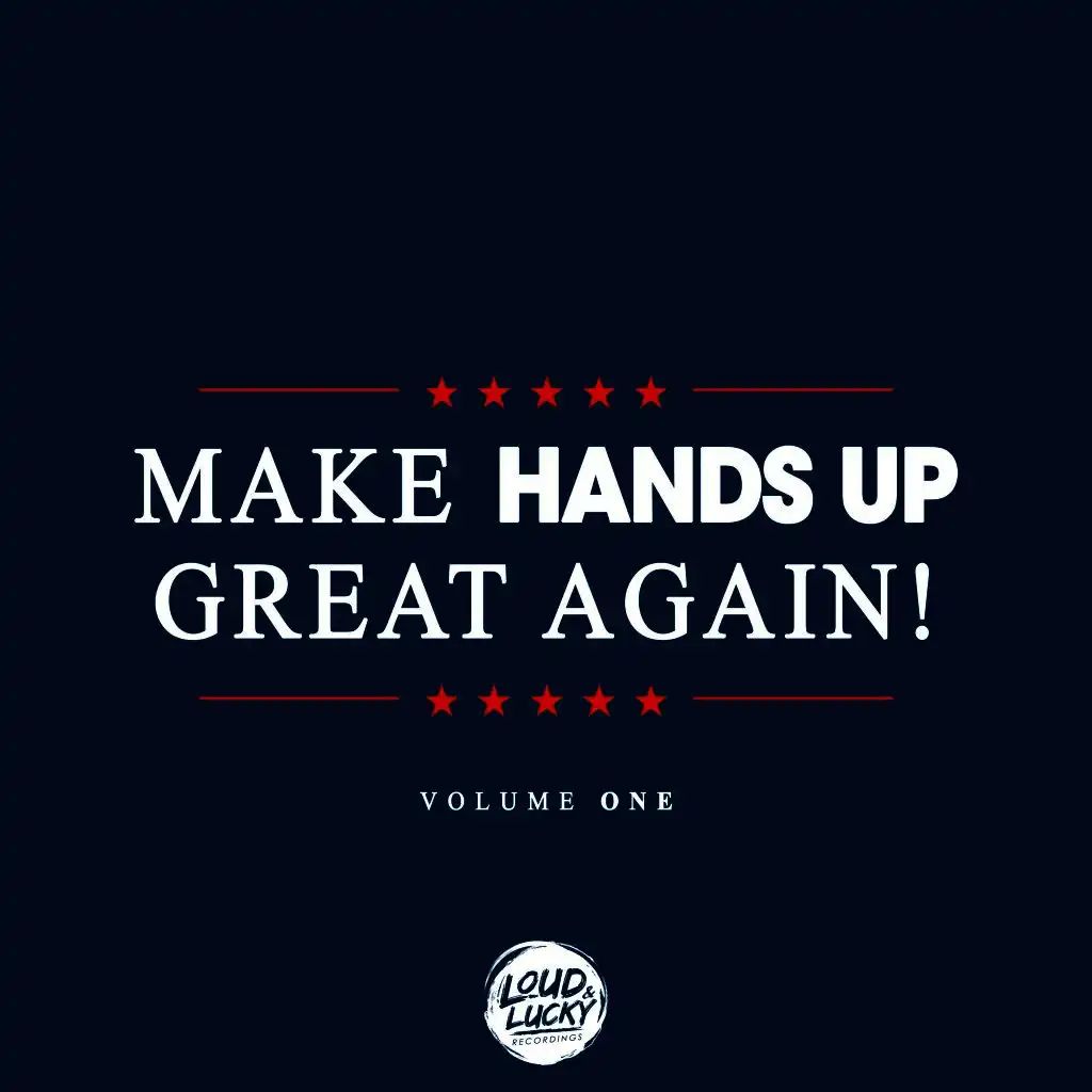 Make Hands up Great Again!